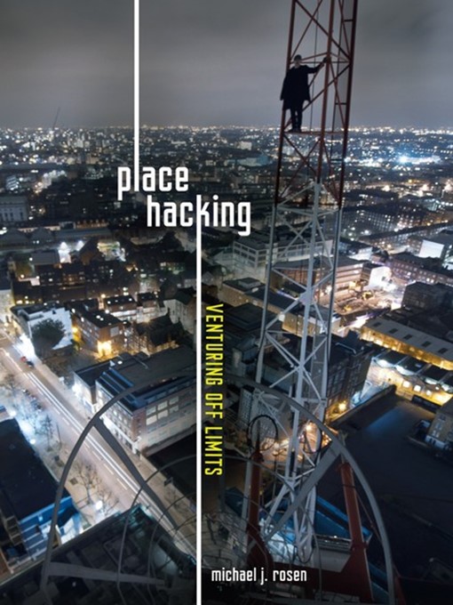Place hacking venturing off limits